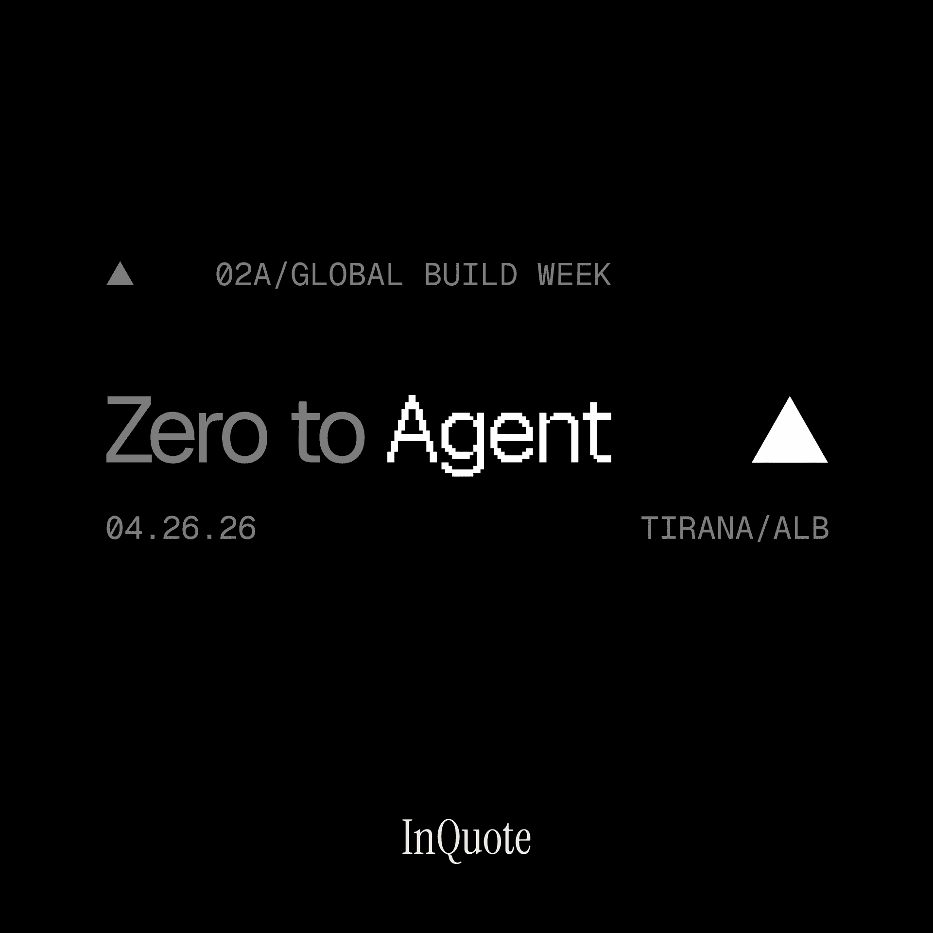 Zero to Agent: Tirana — Tirana, Albania